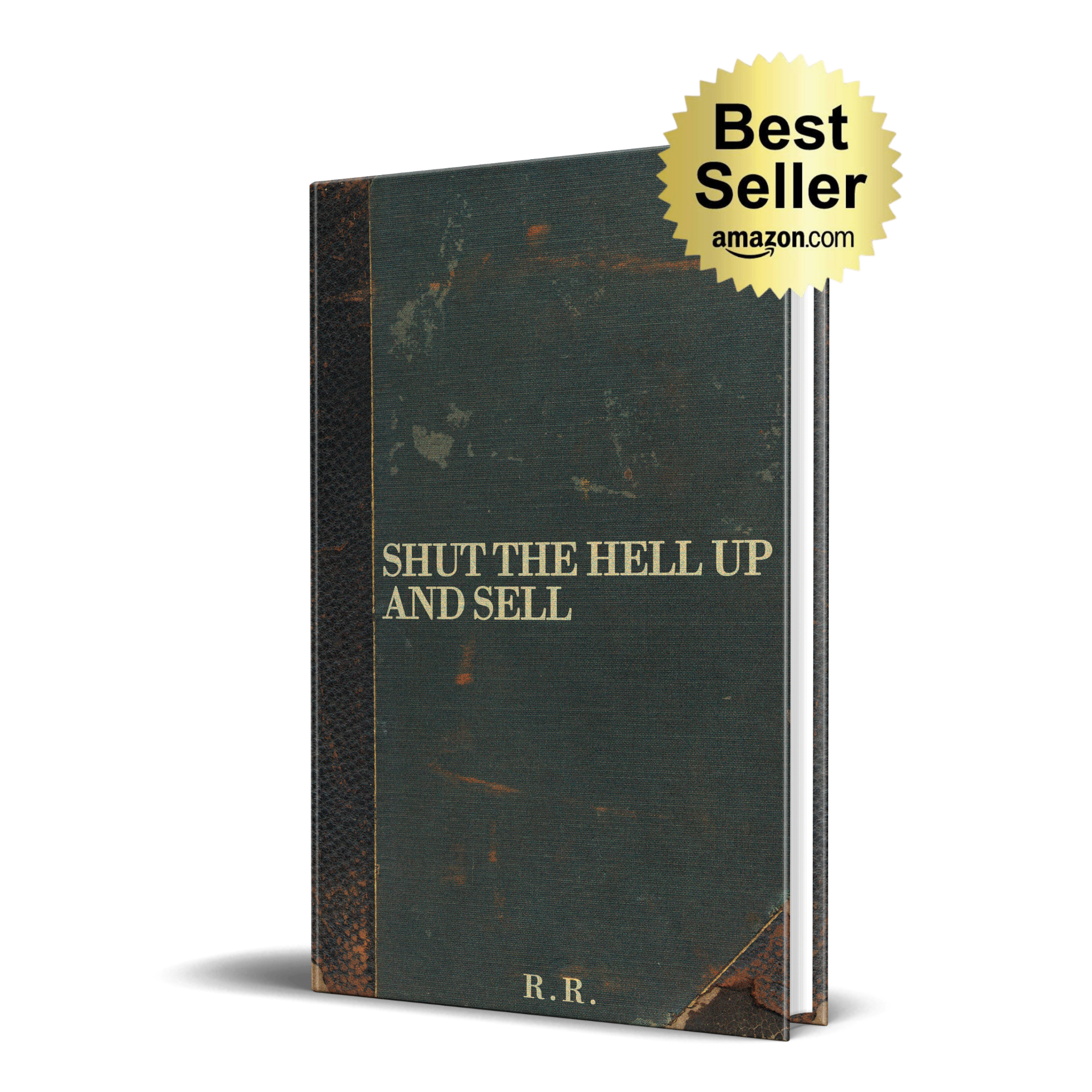 Shut The Hell Up and Sell, book cover by Ronnell Richards